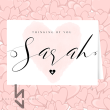 Load image into Gallery viewer, Thinking Of You Card Personalise your Names
