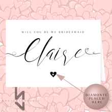 Load image into Gallery viewer, Will You Be My Bridesmaid A5 Card Personalised Name
